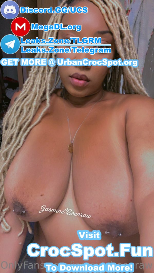 Jasmine Been Raw Only Fans Mega Link - Urban Croc Spot - Only Fans Leaks & Premium Porn Downloads